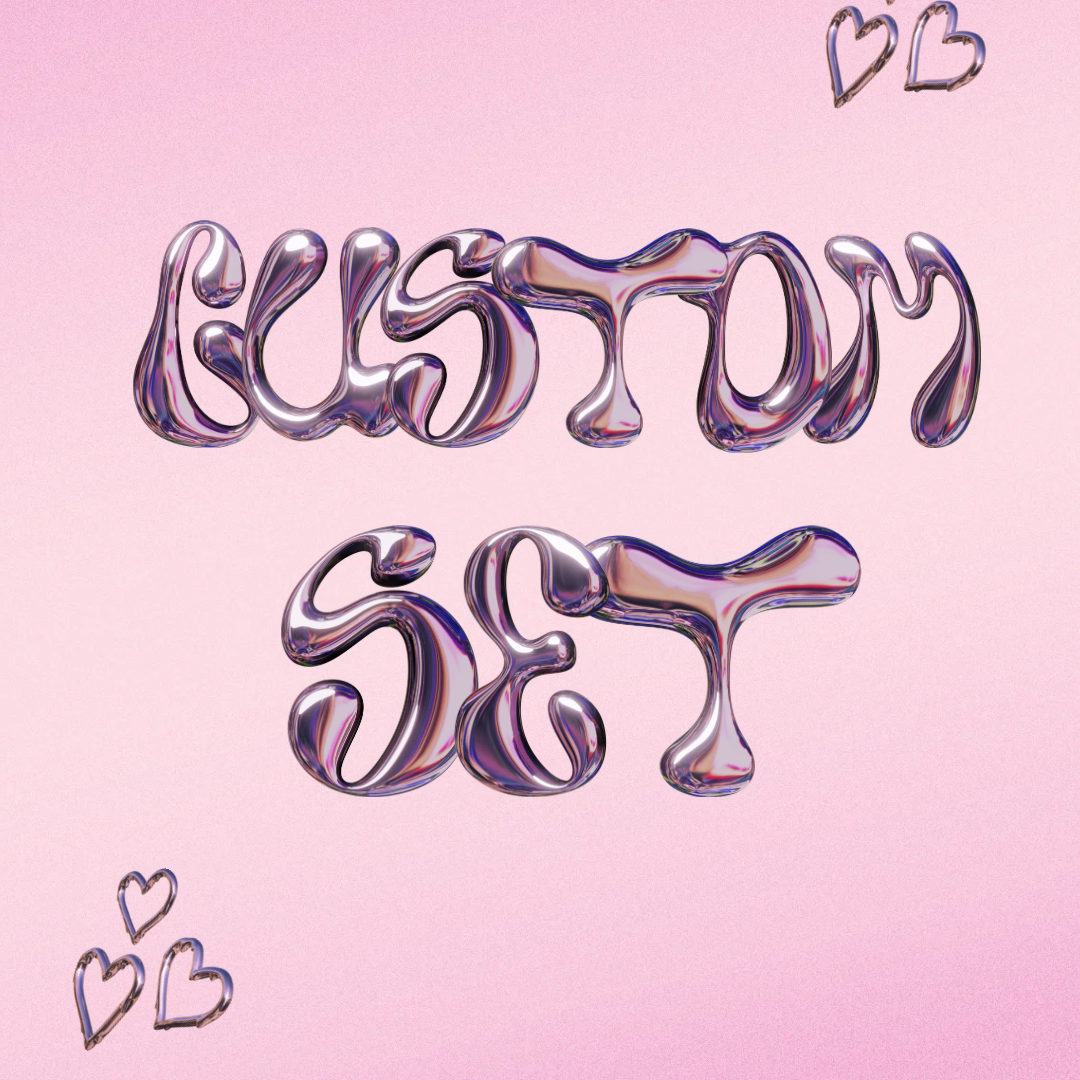 Custom Set
